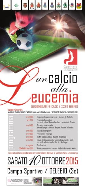 SABATO 10 OTTOBRE A DELEBIO TUTTI IN CAMPO PER DARE “UN CALCIO ALLA LEUCEMIA”